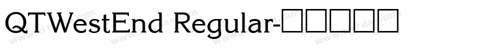 QTWestEnd Regular字体转换